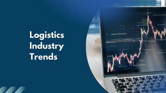 Logistics Industry Trends in 2022