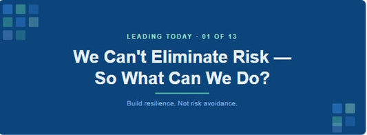 Building Business Resilience: Moving Beyond Risk Management